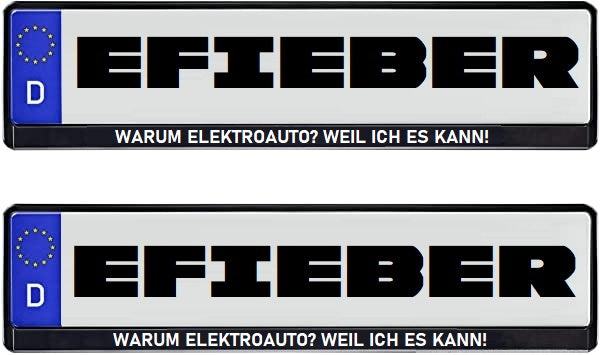 Warum Elektroauto? Weil ich es kann! - Kennzeichenhalter (Paar) - EURO Norm 520x110